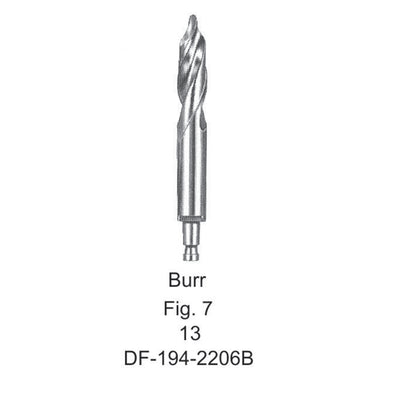 Burr For Hudson Hand Drill, Fig 7, 13mm (DF-194-2206B) by Dr. Frigz