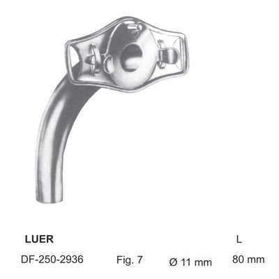 Luer Tracheal Tubes Fig.7, Dia 11mm , Length 80mm (DF-250-2936) by Dr. Frigz