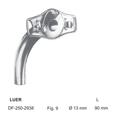Luer Tracheal Tubes Fig.9, Dia 13mm , Length 90mm (DF-250-2938) by Dr. Frigz