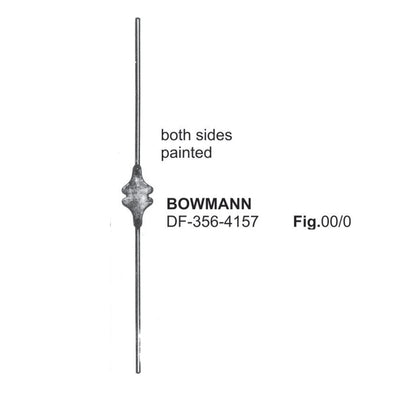 Bowmann Lachrymal Dilators & Probes, Fig. 00/0, Both Sides Painted (DF-356-4157)