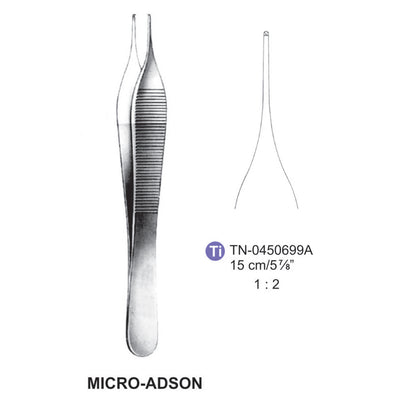 Titanium Micro-Adson Tissue Forceps, Straight, 1:2 Teeth, 15cm (Tn-045069A)